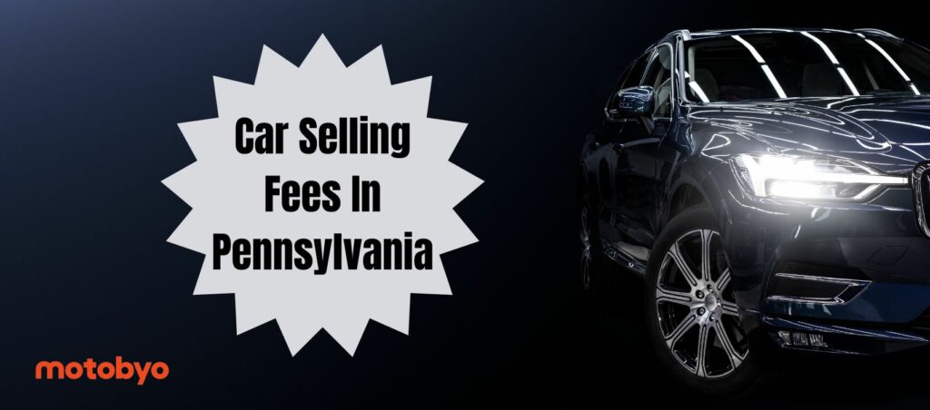 car selling fees in pennsylvania banner